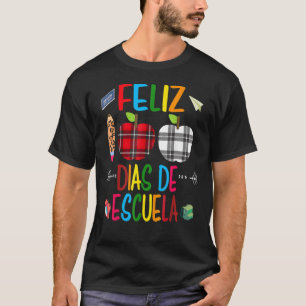 T-shirt Feliz 100 Dias De Escuela Espagnol Joyeux 100ème J