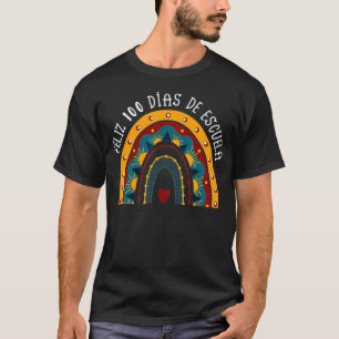 T-shirt Feliz 100 Dias De Escuela Tee Espagnol 100 Jours