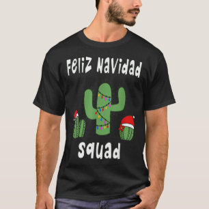 T-shirt Feliz Navidad Squad Christmas Cactus Santa Hat