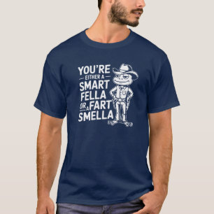 T-shirt Fella intelligente ou Fart Smella Funny Cowboy Fro