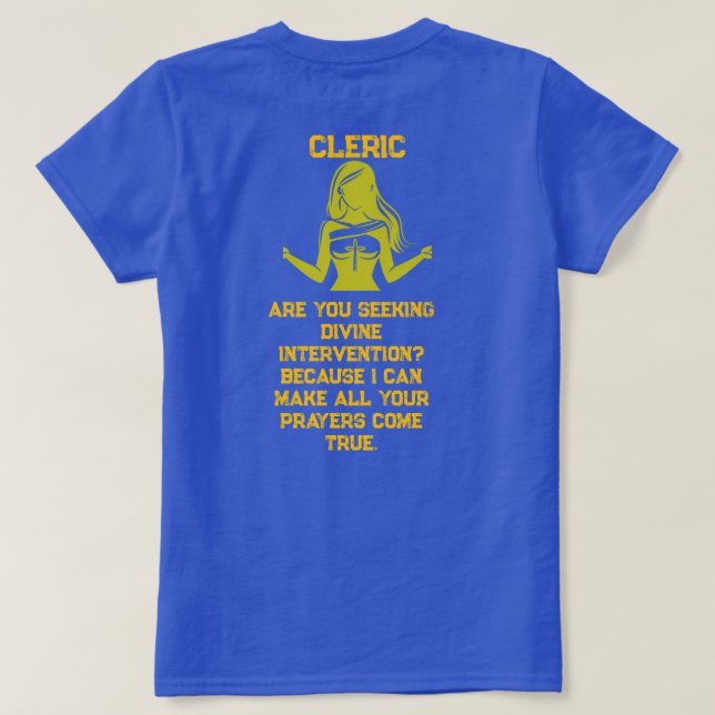 T-shirt Female Cleric Seeking (Design dos)