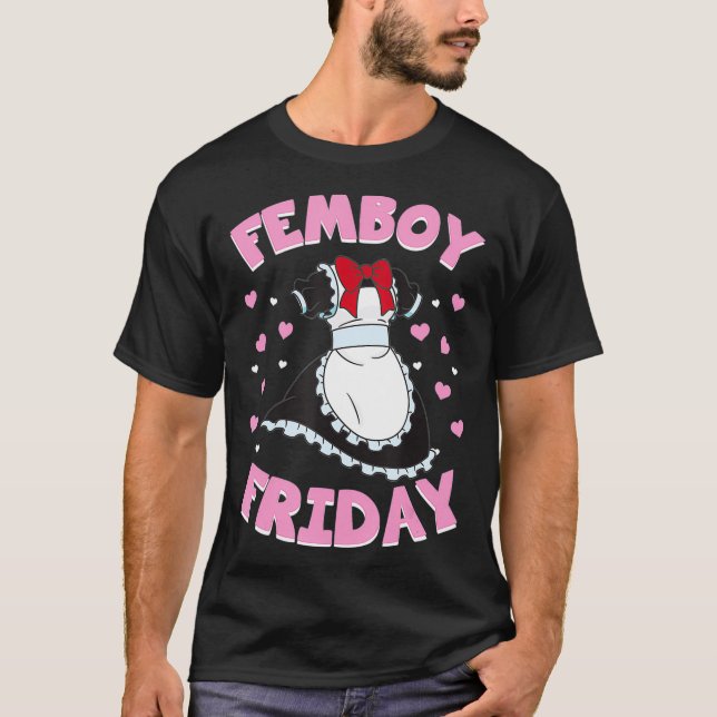 T-shirt Femboy Friday Queer Gay Crossdressing esthétique (Devant)