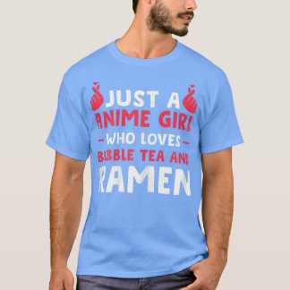 T-shirt Femens Just a anime fille bulle thé et ramen anim