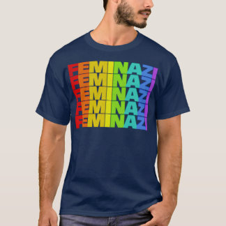 T-shirt Feminazi Forte Femme Typographie Design