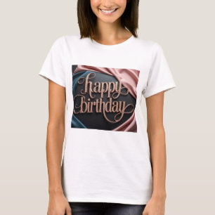 T-shirt Feminine anniversaire luxueux élégant extravagant