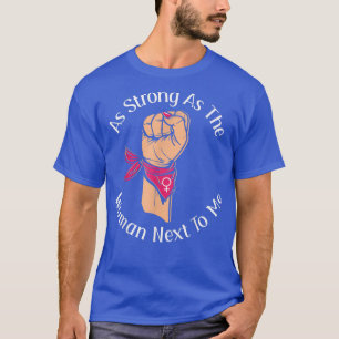 T-shirt Féminisme Aussi Forte Que La Femme Me Net 1070 