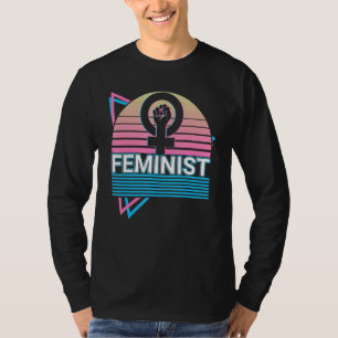 T-shirt Feminisme féministe Femmes autonomisation Rétro