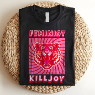 T-shirt Feminist Killjoy Roaring Pink Tiger Girl Power