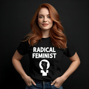 T-shirt Féministe radicale