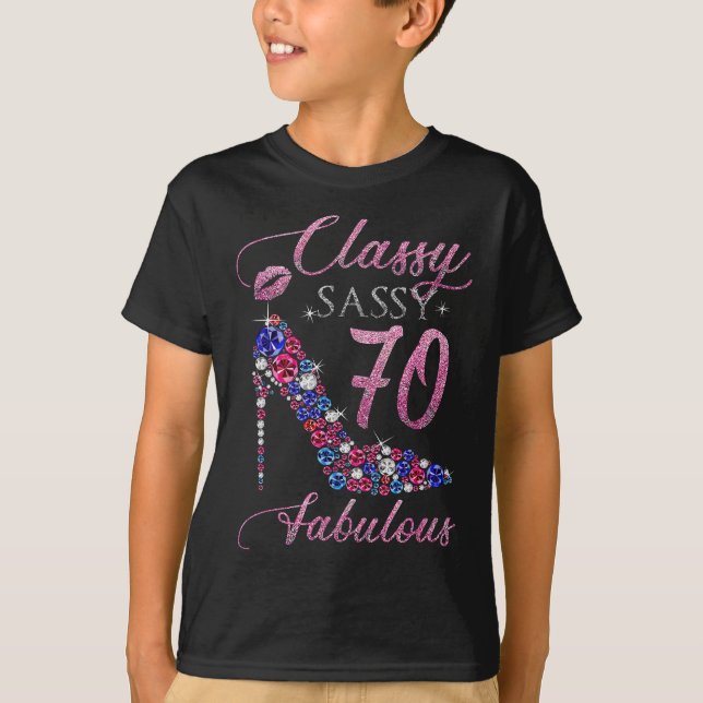 T-shirt Femme 70e Anniversaire Classy Sassy 70 Fabulous Hi (Devant)