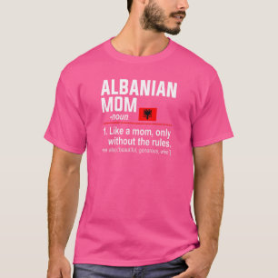 T-shirt Femme Albanaise Maman Définition Fête des mères Ma
