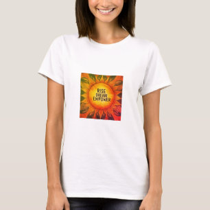 T-shirt femme avec le slogan "Rise Dream Empower".