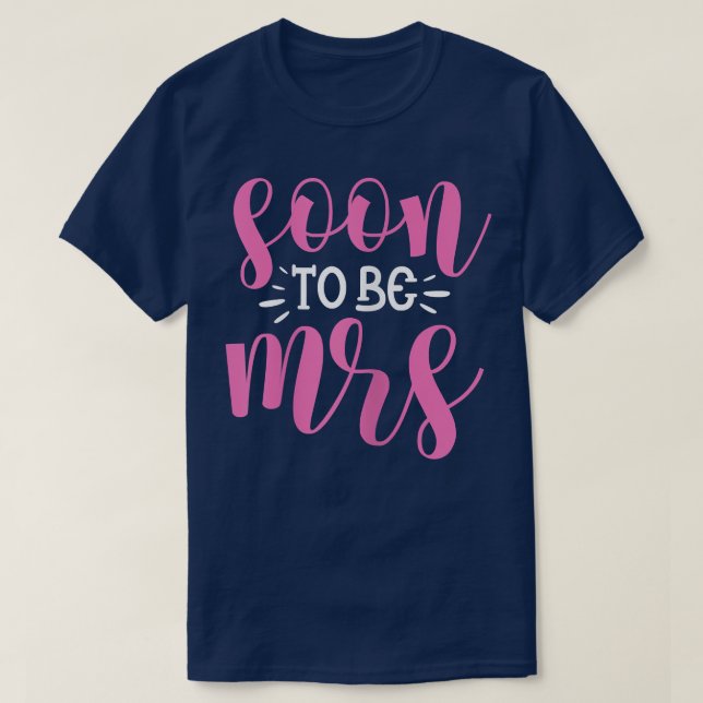 T-shirt Femme Bientôt Mme Mariée Mariage Enterrement de Vi (Design devant)