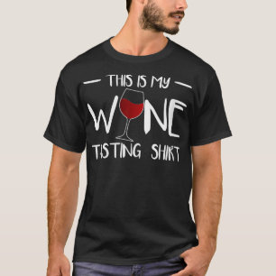T-shirt Femme C'Est Ma Dégustation De Vin Vin De Vin Vino