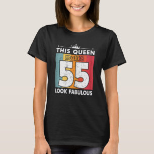 T-shirt Femme Cette Reine Fait 55 Fabuleux 55 Ans