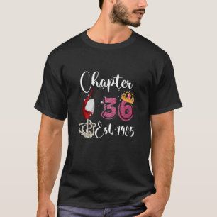 T-shirt Femme Chapitre 36 Année 1985 36E Anniversaire Bois
