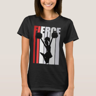 T-shirt Femme Cheerleader Fierce Anniversaire Strong Keep