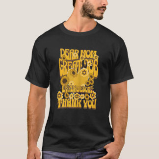 T-shirt Femme Chère maman Grand Travail Magnifique Mère Su