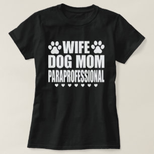 T-shirt Femme Chien Maman Paraprofessionnelle Tech Drôle C