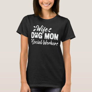T-shirt Femme Chien Maman Social Travailleur Drôle Chien