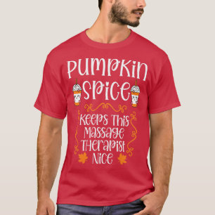 T-shirt Femme Citrouille épice garde ce massothérapeute