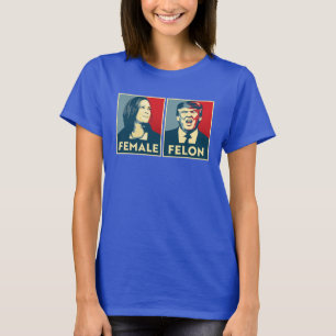 T-shirt Femme contre Felon