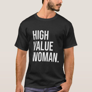 T-shirt Femme de haute valeur Positif Forte brave riche Ri