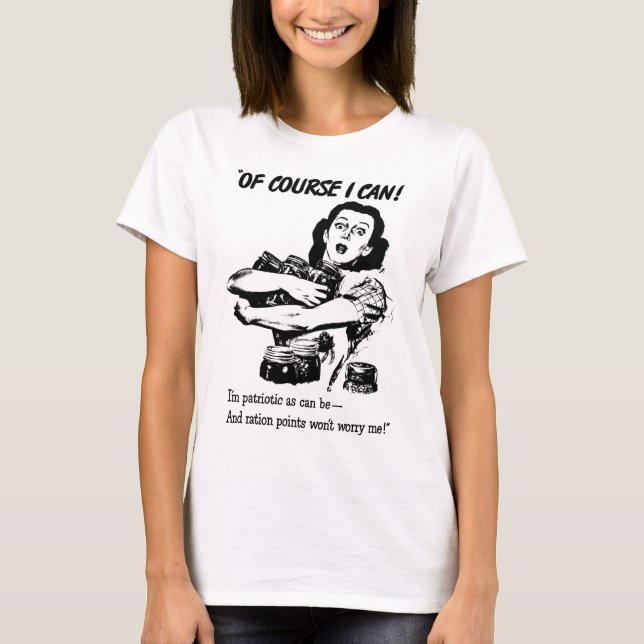 T-shirt Femme domestique sauvant nourriture Guerre Propaga (Devant)