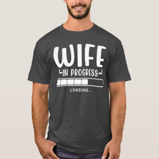 T-shirt Femme en cours Chargement de la future épouse Fian