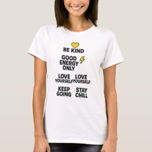 T-shirt femme - énergie positive et auto-amour quo
