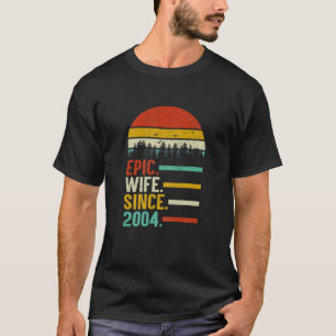 T-shirt Femme Épic Femme Depuis 2004, 16E Annivers Mariage