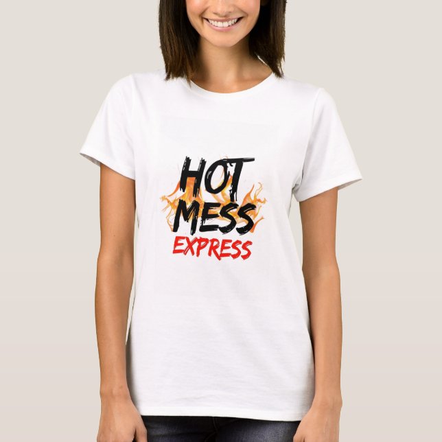 T-shirt femme Express de mess Hot (Devant)