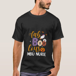 T-shirt Femme Fabulous Nurse Costume Faboolous MBU Nurse