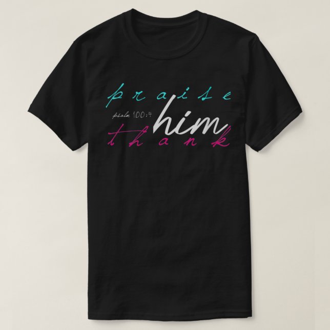 T-shirt Femme Femmes Louange-Lui Merci Psaume 1004 Que (Design devant)