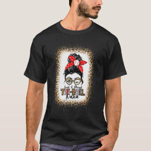 T-shirt Femme forte et fière balle Nana Messy Bun Leopard 
