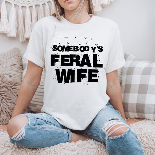 T-shirt Femme funèbre de quelqu'un - Femme bénie Drôle cad