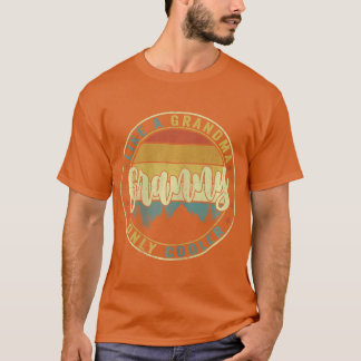 T-shirt Femme Grand-Mère Comme Grand-Mère Seul Glacière Vi