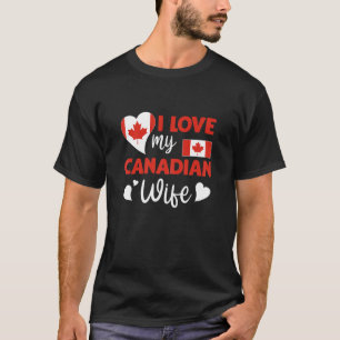 T-shirt Femme J'aime ma femme canadienne Drapeau canadien