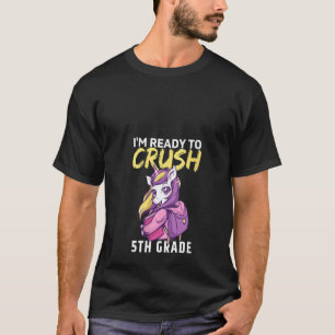 T-shirt Femme Je suis prête à écraser la 5e année mignonne