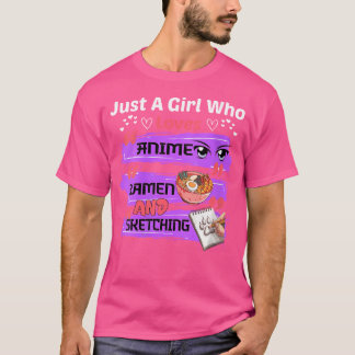 T-shirt Femme Juste Une Fille Qui Aime Le Ramen Anime Et L