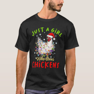 T-shirt Femme Juste Une Fille Qui Aime Les Poules Santa No
