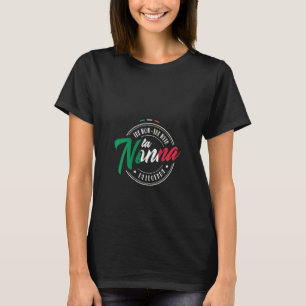 T-shirt Femme La Nonna Grand-mère italienne Retraitée Mama