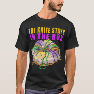 T-shirt Femme Le Couteau Reste Dans La Boîte Mardi Gras Dr