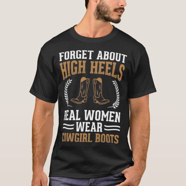 T-shirt Femme Les Femmes Véritables Portent Des Bottes De  (Devant)