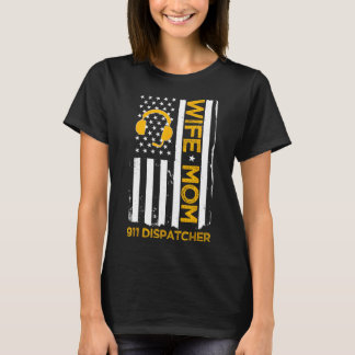 T-shirt Femme Maman 911 Dispatcher Us Flag Independence Da