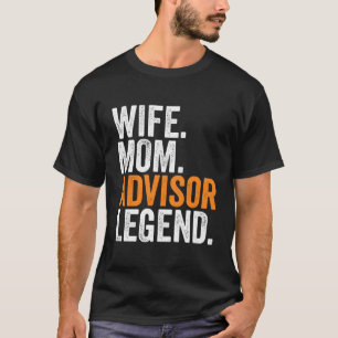 T-shirt Femme Maman Conseiller Légende Funny Occupation Of