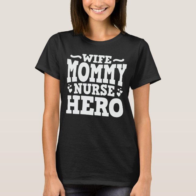 T-shirt Femme Maman Infirmière Héros Amusant Maman Fête de (Devant)
