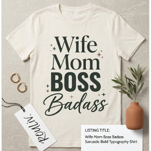 T-shirt Femme Maman Patronne Méchante Sarcasme Typographie
