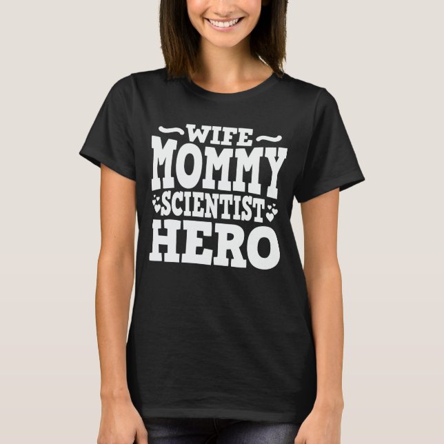 T-shirt Femme Maman scientifique Hero drôle Maman Fête des (Devant)