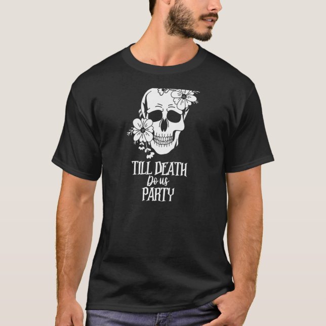 T-shirt Femme mariée ou mourir crâne gothique jusqu'à la m (Devant)